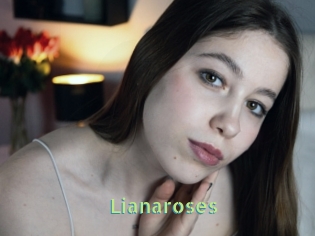 Lianaroses