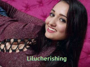 Lilucherishing