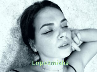 Lopezmisha