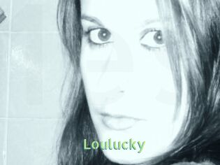 Loulucky