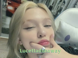 Lucettadunaway