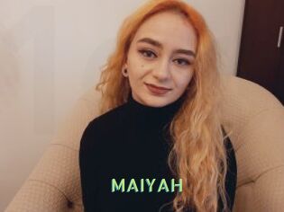 MAIYAH