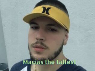 Macias_the_tallest