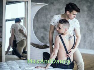 MaxAndDanny