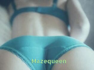 Mazequeen