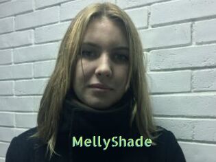 MellyShade