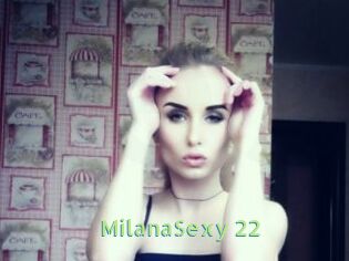 MilanaSexy_22