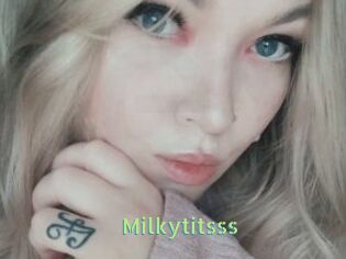 Milkytitsss