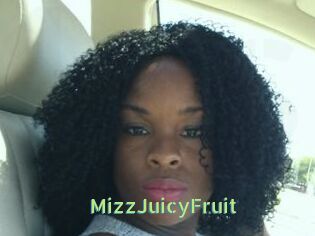 MizzJuicyFruit