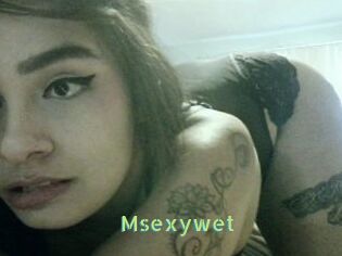 Msexywet