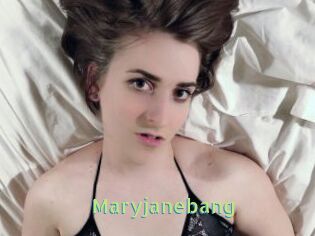 Maryjanebang