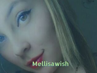 Mellisawish