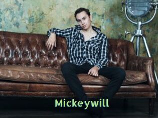 Mickeywill