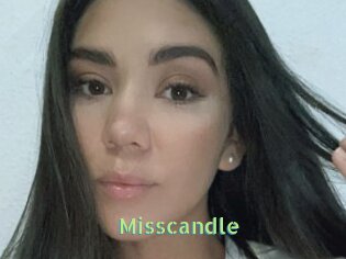 Misscandle