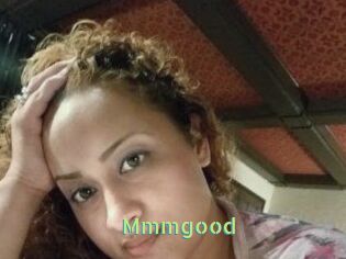 Mmmgood