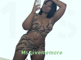 Ms_givememore