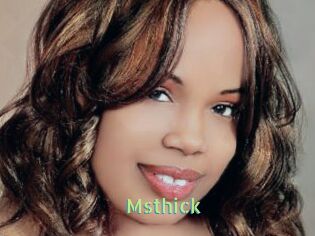 Msthick