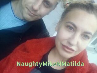 NaughtyMikeNMatilda