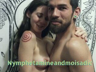 Nymphetamineandmoisadic