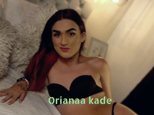 Orianaa_kade