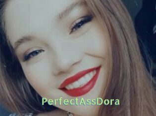 PerfectAssDora