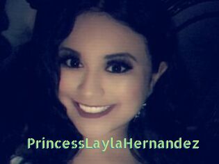 PrincessLaylaHernandez