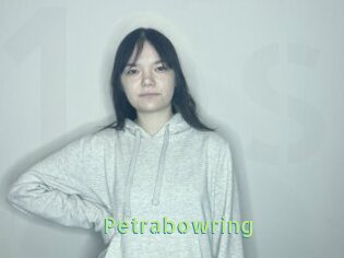 Petrabowring