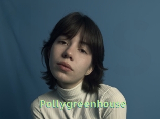 Pollygreenhouse