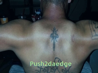 Push2daedge