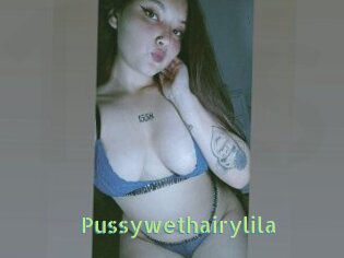 Pussywethairylila