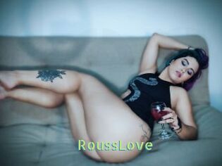 RoussLove