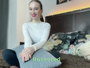 Roseered