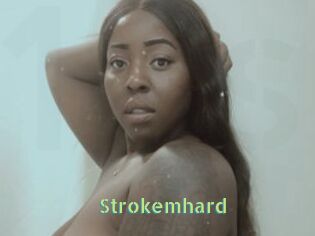Strokemhard
