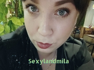 Sexylandmila