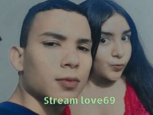 Stream_love69