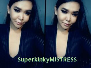 SuperkinkyMISTRESS