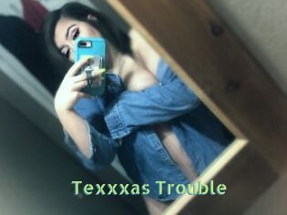 Texxxas_Trouble