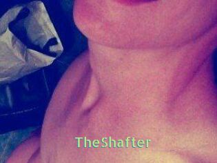 TheShafter