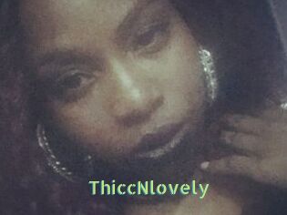 ThiccNlovely