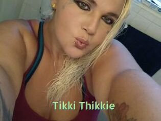 Tikki_Thikkie