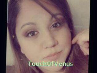 TouchOfVenus