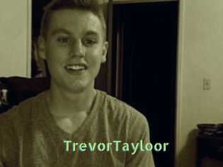 TrevorTayloor