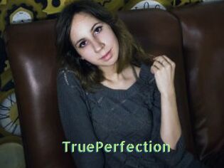 TruePerfection