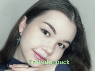 Taitedunnuck