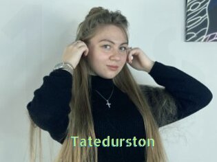 Tatedurston