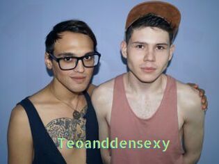 Teoanddensexy