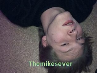 Themikesever