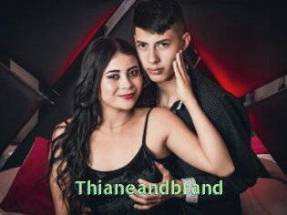 Thianeandbrand