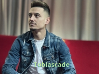 Tobiascade