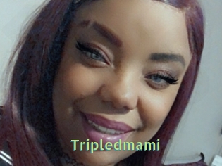 Tripledmami